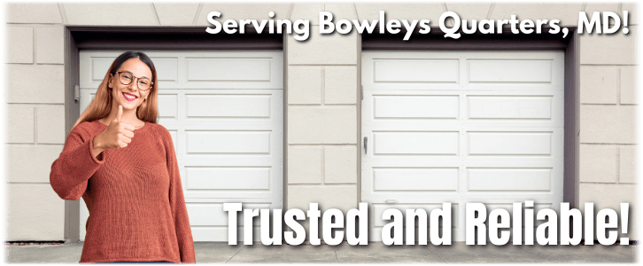 Garage Door Repair Bowleys Quarters MD